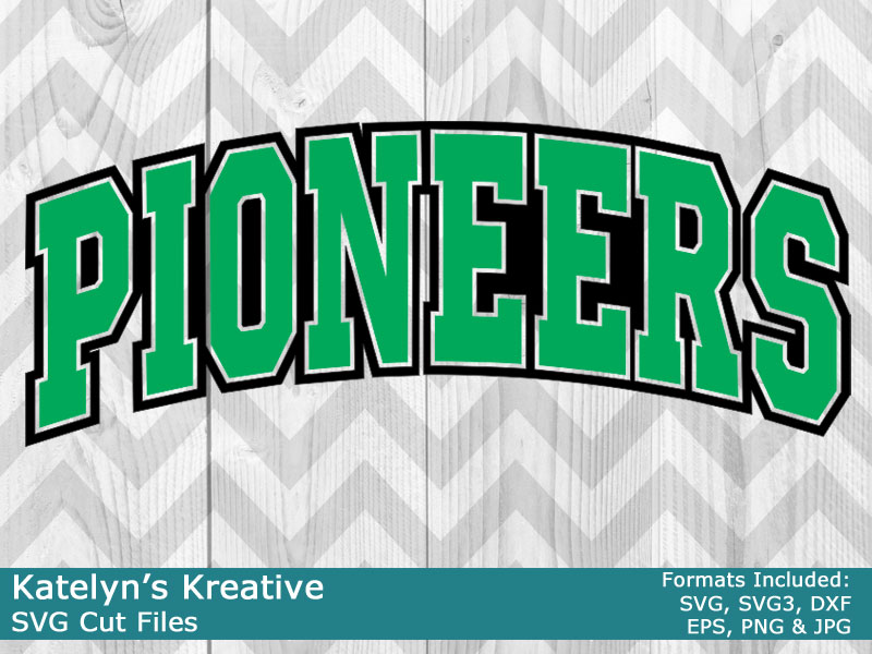 Pioneers Arched SVG Files pioneers-arched-svg-files