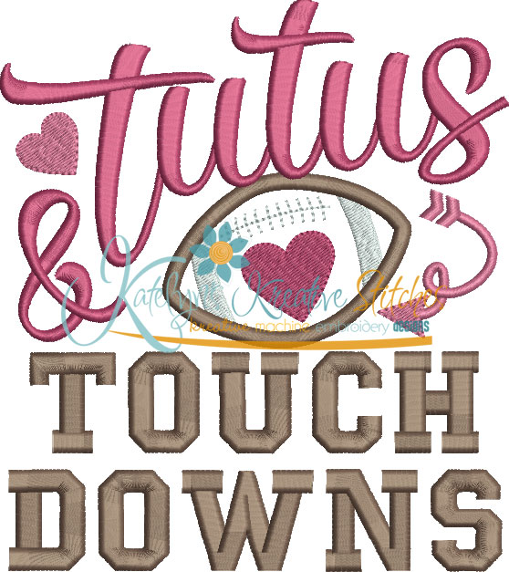 Tutus &amp; Touchdowns
